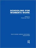 Schooling for Women's Work (RLE Edu F)