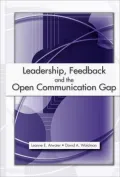 Leadership, Feedback and the Open Communication Gap