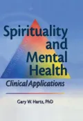 Spirituality and Mental Health: Clinical Applications