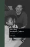 Educating Immigrant Children: Schools and Language Minorities in Twelve Nations