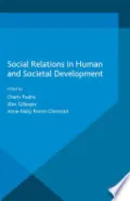 Social Relations in Human and Societal Development