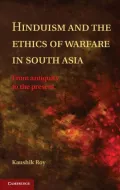Hinduism and the Ethics of Warfare in South Asia