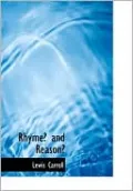 Rhyme? and Reason?