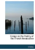 Essays on the Poetry of the French Renaissance