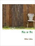 Miss or Mrs