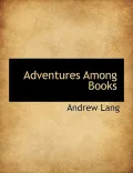 Adventures Among Books