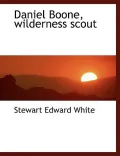 Daniel Boone, Wilderness Scout