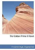 The Golden Prime a Novel