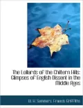 The Lollards of the Chiltern Hills: Glimpses of English Dissent in the Middle Ages