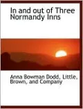 In and out of Three Normandy Inns