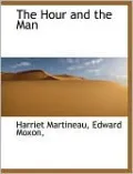 The Hour and the Man