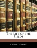 The Life of the Fields
