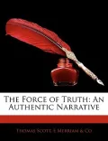 The Force of Truth