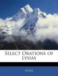 Select Orations of Lysias