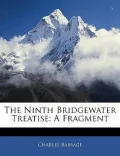 The Ninth Bridgewater Treatise: A Fragment