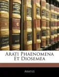 Arati Phaenomena Et Diosemea