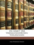 Die Arbeit Der Verdauungsdr Sen