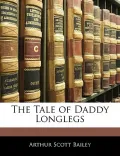 The Tale of Daddy Longlegs