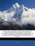 Treatise On the History, Nature, and Treatment of Chincough: Including a Variety of Cases an...