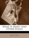 What Is Man?