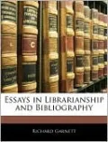 Essays In Librarianship And Bibliography