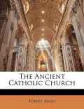 The Ancient Catholic Church