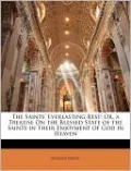 The Saints' Everlasting Rest