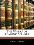 The Works Of Edmund Spenser