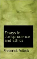 Essays in Jurisprudence and Ethics