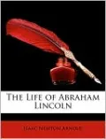 The Life of Abraham Lincoln