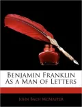 Benjamin Franklin as a Man of Letters