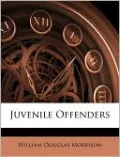 Juvenile Offenders