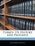 Turkey: Its History and Progress
