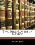 Two Bird-Lovers in Mexico