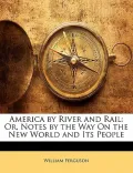 America by River and Rail