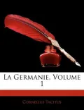 La Germanie, Volume 1