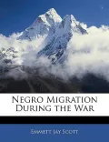 Negro Migration During the War