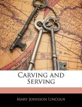 Carving And Serving