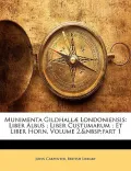 Munimenta Gildhall] Londoniensis