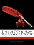 Lives of Saints from the Book of Lismore