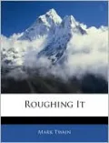 Roughing It