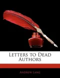Letters to Dead Authors