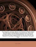 The Phenix, an Essay. Being an Attempt to Prove from History and Astronomical Calculations, ...