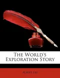 The World's Exploration Story