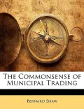 The Commonsense of Municipal Trading