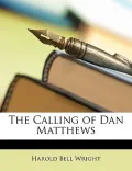 The Calling of Dan Matthews