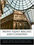 Mont-Saint-Michel and Chartres