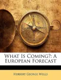 What Is Coming?: A European Forecast