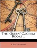 The "Queen" Cookery Books ...