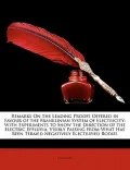 Remarks on the Leading Proofs Offered in Favour of the Franklinian System of Electricity